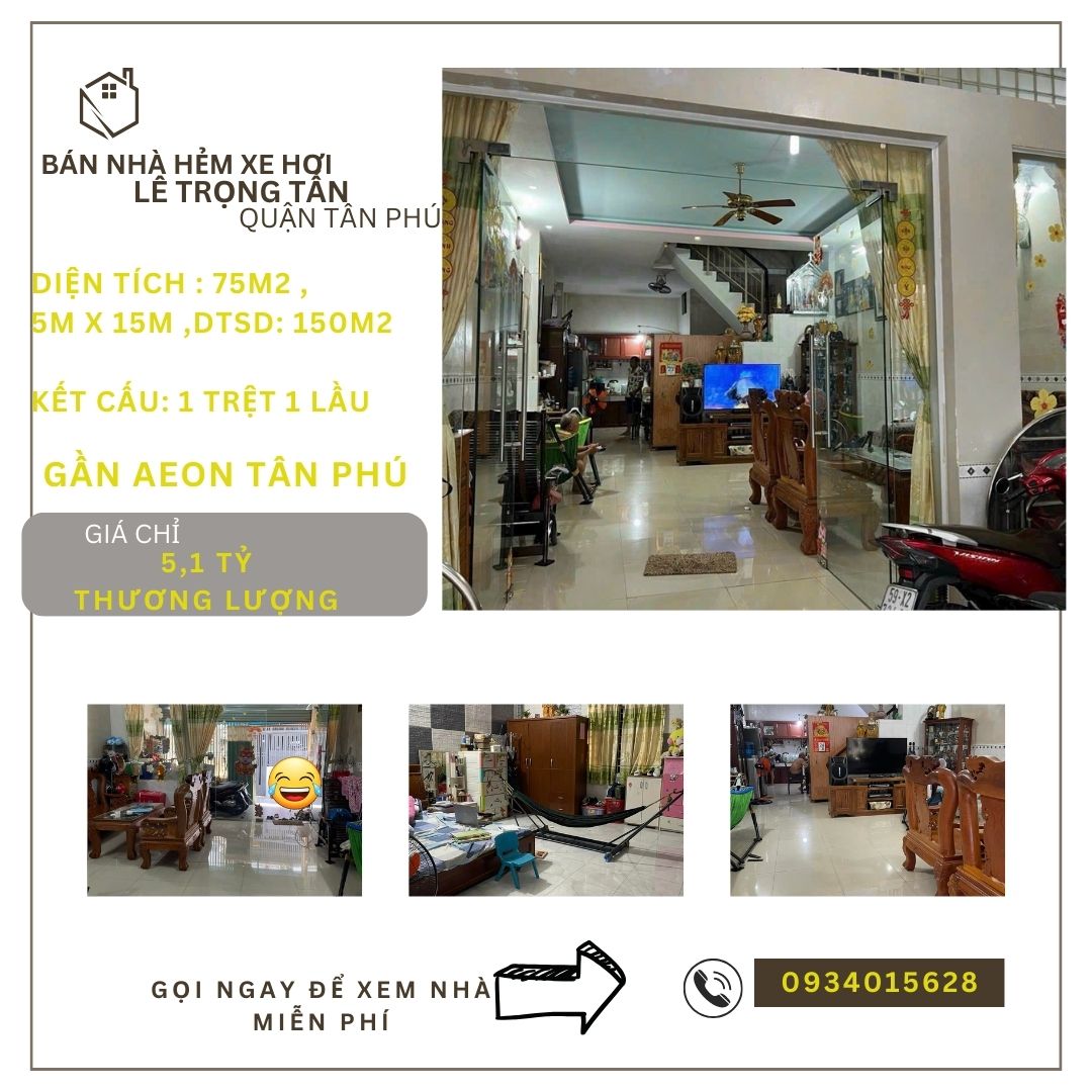 Bán nhà HXH Lê Trọng Tấn 75m2, 1Lầu, 5,1Tỷ, gần AEON