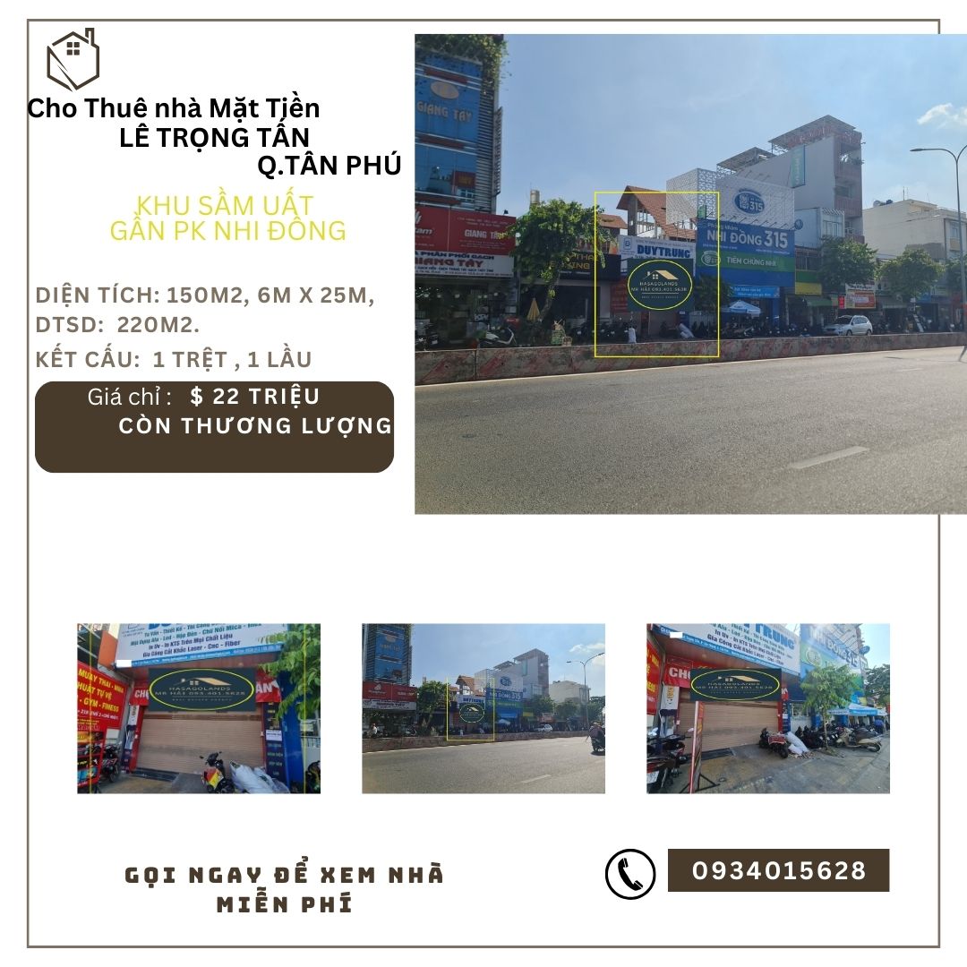 Cho thuê nhà Mặt Tiền Lê Trọng Tấn 150m2, 1Lầu, 22 triệu