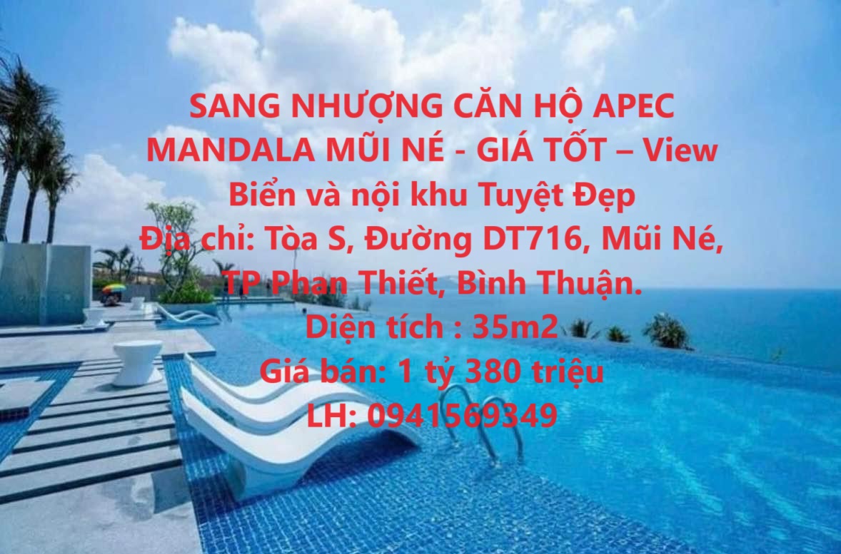 SANG NHƯỢNG CĂN HỘ APEC MANDALA MŨI NÉ - GIÁ TỐT – View Biển và nội khu Tuyệt Đẹp
