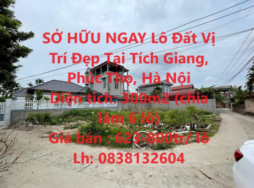 SỞ HỮU NGAY Lô Đất Vị Trí Đẹp Tại Tích Giang, Phúc Thọ, Hà Nội