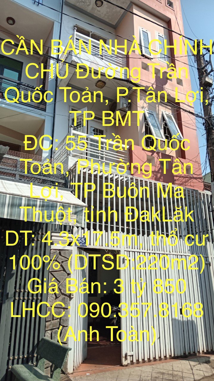 CẦN BÁN NHÀ CHÍNH CHỦ Đường Trần Quốc Toản, Phường Tân Lợi, TP BMT