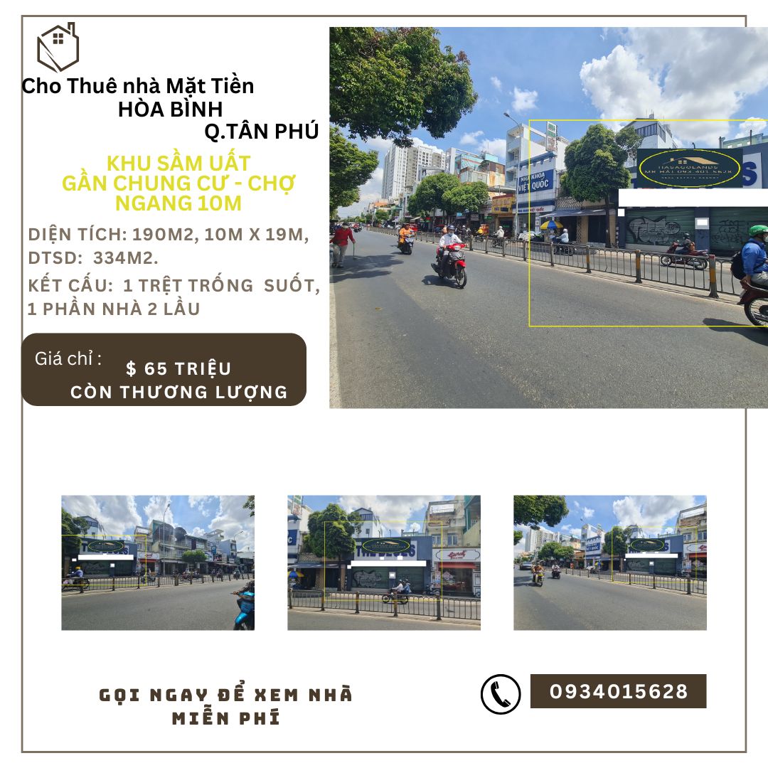 Cho thuê nhà mặt tiền Hòa Bình 190m2, Ngang 10M - Cạnh Chung Cư