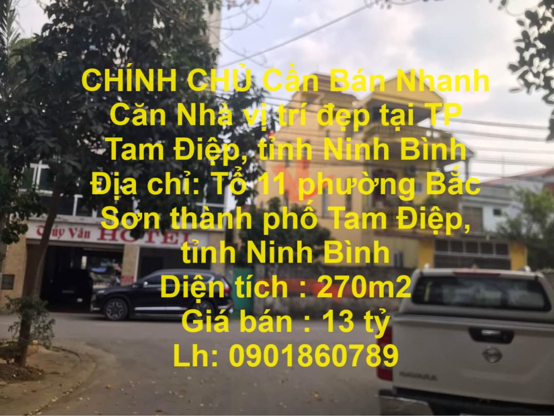 CHÍNH CHỦ Cần Bán Nhanh Căn Nhà vị trí đẹp tại TP Tam Điệp, tỉnh Ninh Bình