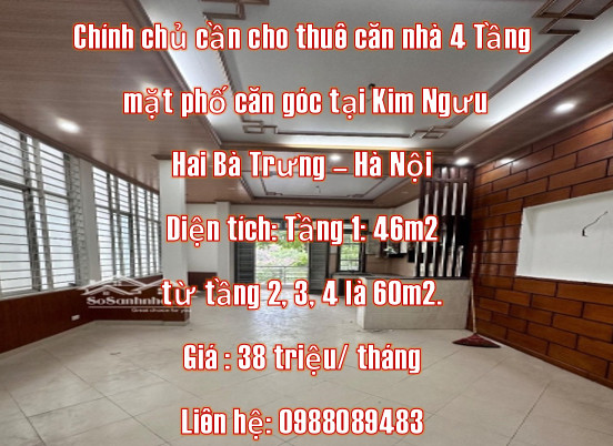 Chính chủ cần cho thuê căn nhà 4 Tầng mặt phố, căn góc tại Kim Ngưu, Hai Bà Trưng