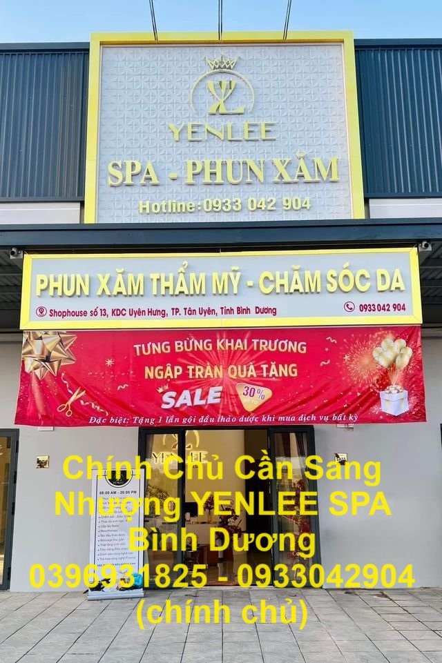 CHUYỂN HƯỚNG KINH DOANH - Chính Chủ Cần Sang Nhượng YENLEE SPA Bình Dương