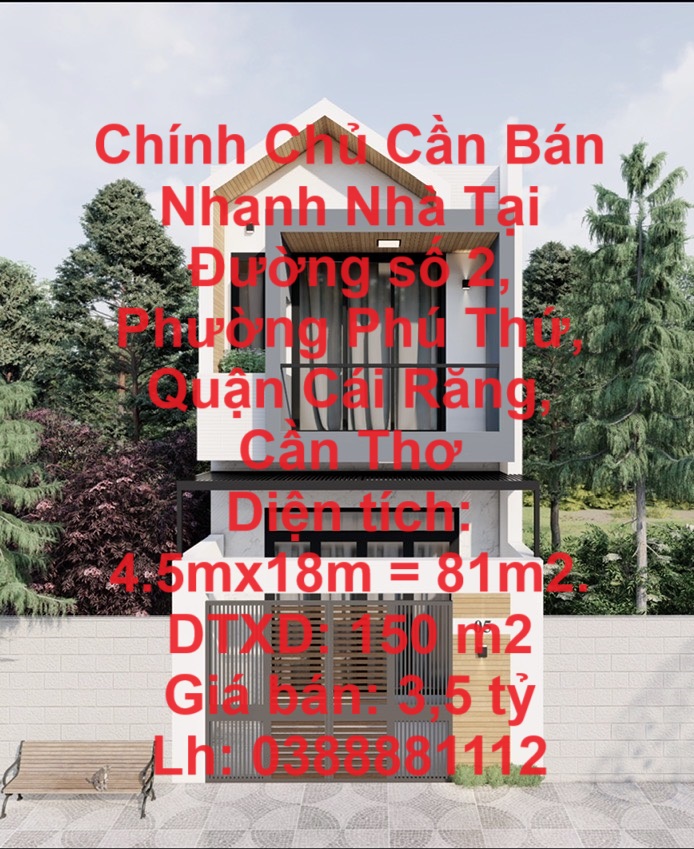 Chính Chủ Cần Bán Nhanh Nhà Tại Đường số 2, Phường Phú Thứ, Quận Cái Răng, Cần Thơ