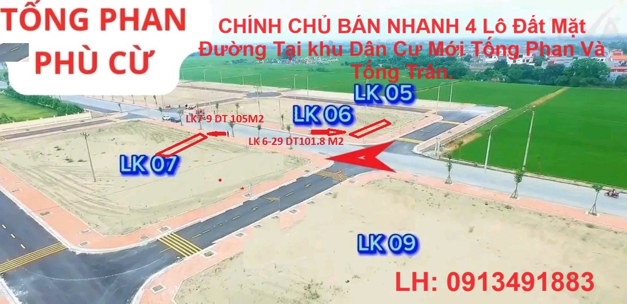 CHÍNH CHỦ BÁN NHANH 4 Lô Đất Mặt Đường Tại khu Dân Cư Mới Tống Phan Và Tống Trân.