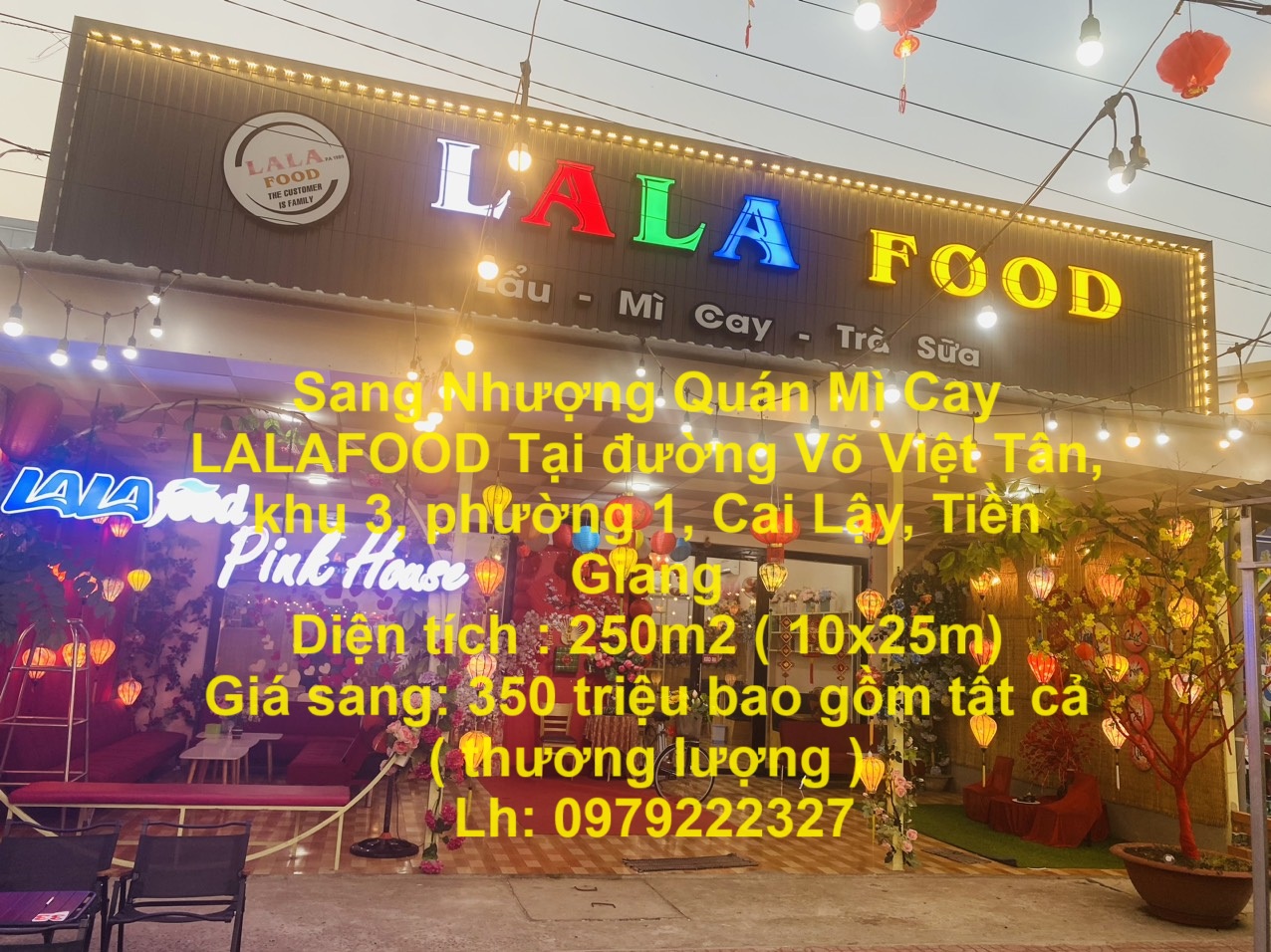 Sang Nhượng Quán Mì Cay LALAFOOD Tại đường Võ Việt Tân, khu 3, phường 1, Cai Lậy, Tiền Giang
