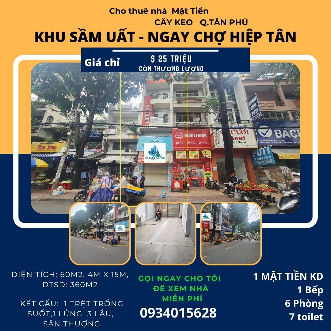 CỰC SỐC-Cho thuê nhà Mặt Tiền CHỢ Hiệp Tân 60m2, 3Lầu+ST, 25Triệu