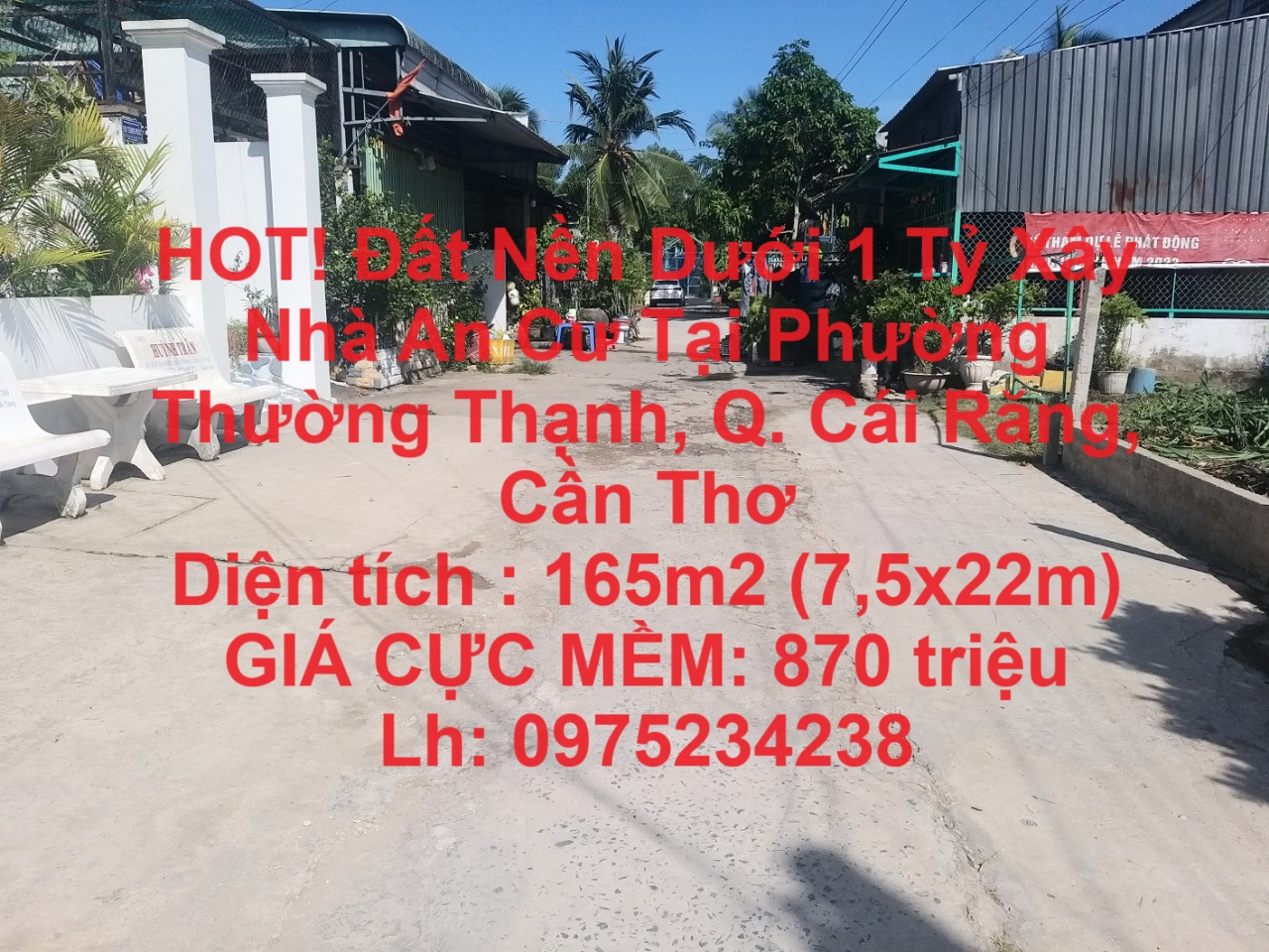 HOT! Đất Nền Dưới 1 Tỷ Xây Nhà An Cư Tại Phường Thường Thạnh, Q. Cái Răng, Cần Thơ