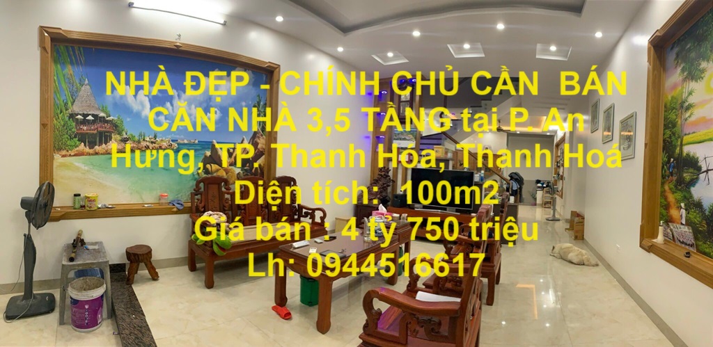 NHÀ ĐẸP - CHÍNH CHỦ CẦN BÁN CĂN NHÀ 3,5 TẦNG tại P. An Hưng, TP. Thanh Hóa, Thanh Hoá