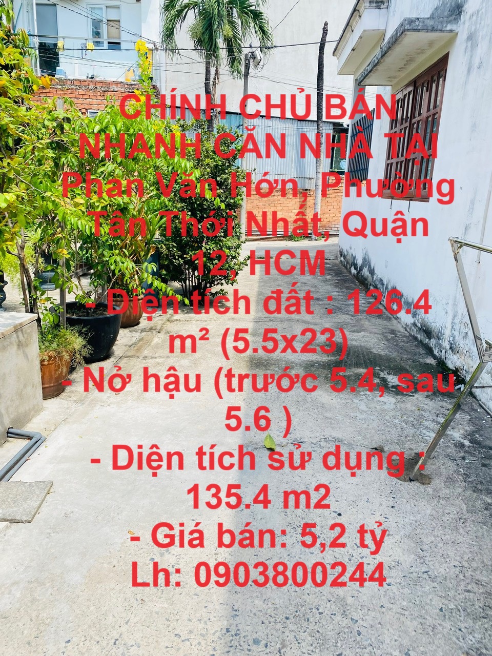 CHÍNH CHỦ BÁN NHANH CĂN NHÀ TẠI Phan Văn Hớn, Phường Tân Thới Nhất, Quận 12, HCM