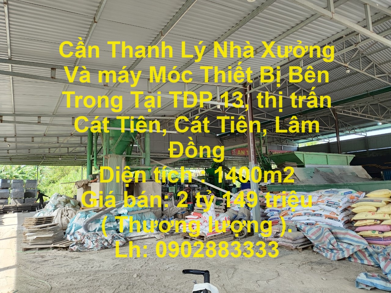 Cần Thanh Lý Nhà Xưởng Và máy Móc Thiết Bị Bên Trong Tại Tỉnh Lâm Đồng (Có bán lẻ).