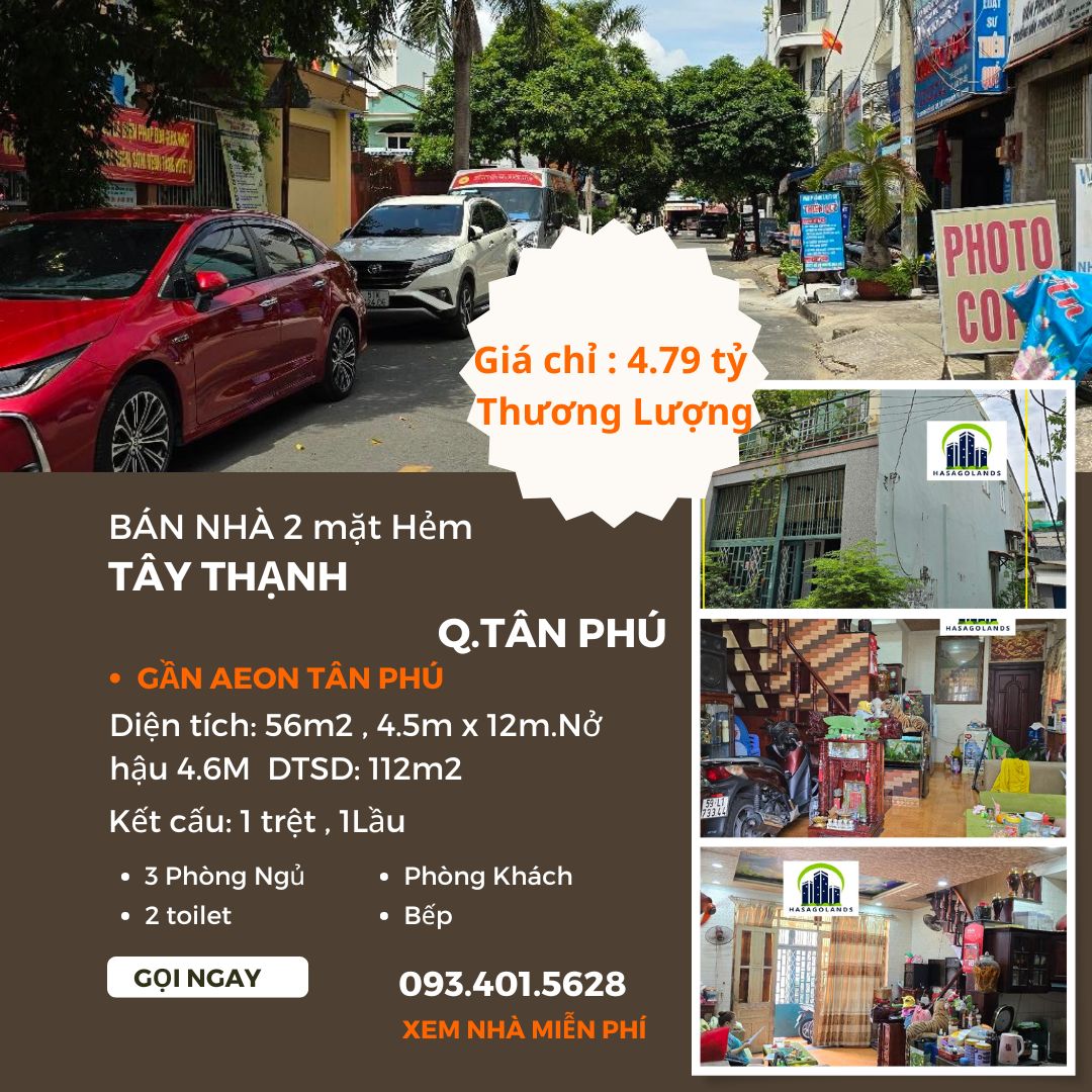GẤP - Bán nhà 2 mặt tiền hẻm Tây Thạnh 56m2, 1Lầu, 4.79Tỷ, gần AEON
