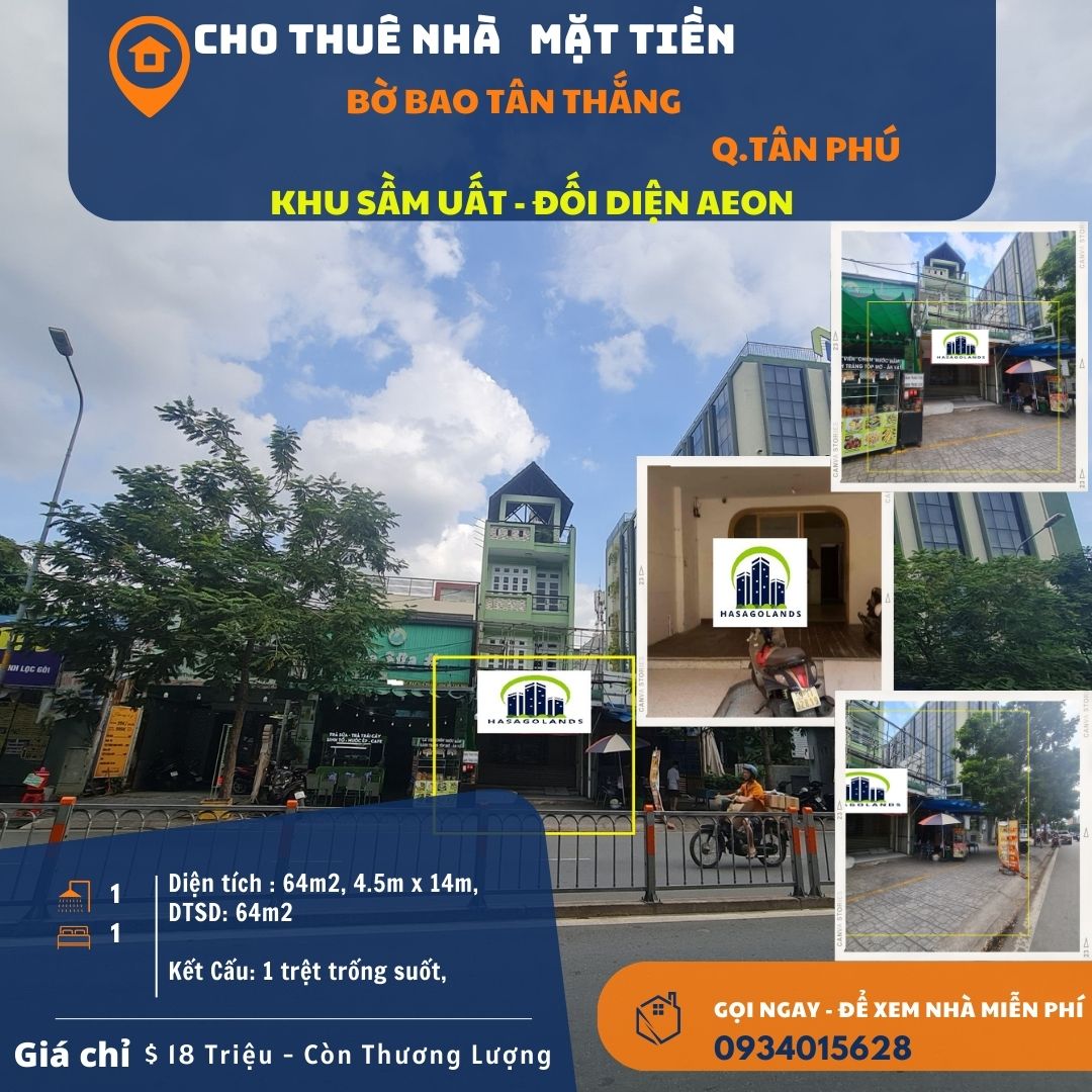 HIẾM- Cho thuê nhà Mặt Tiền Bờ Bao Tân Thắng 64m2, 18 Triệu-NGAY AEON