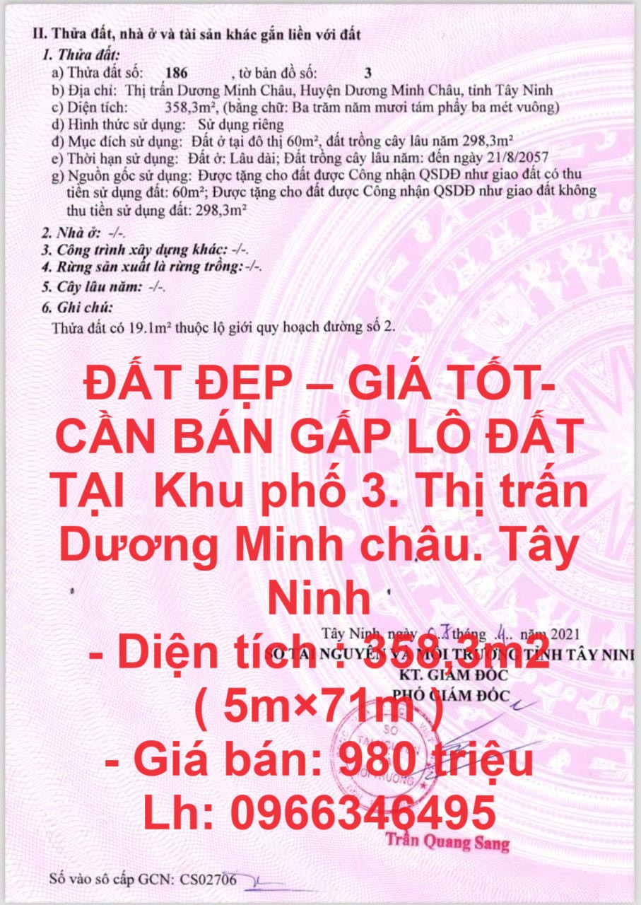 ĐẤT ĐẸP – GIÁ TỐT- CẦN BÁN GẤP LÔ ĐẤT TẠI Khu phố 3. Thị trấn Dương Minh châu. Tây Ninh