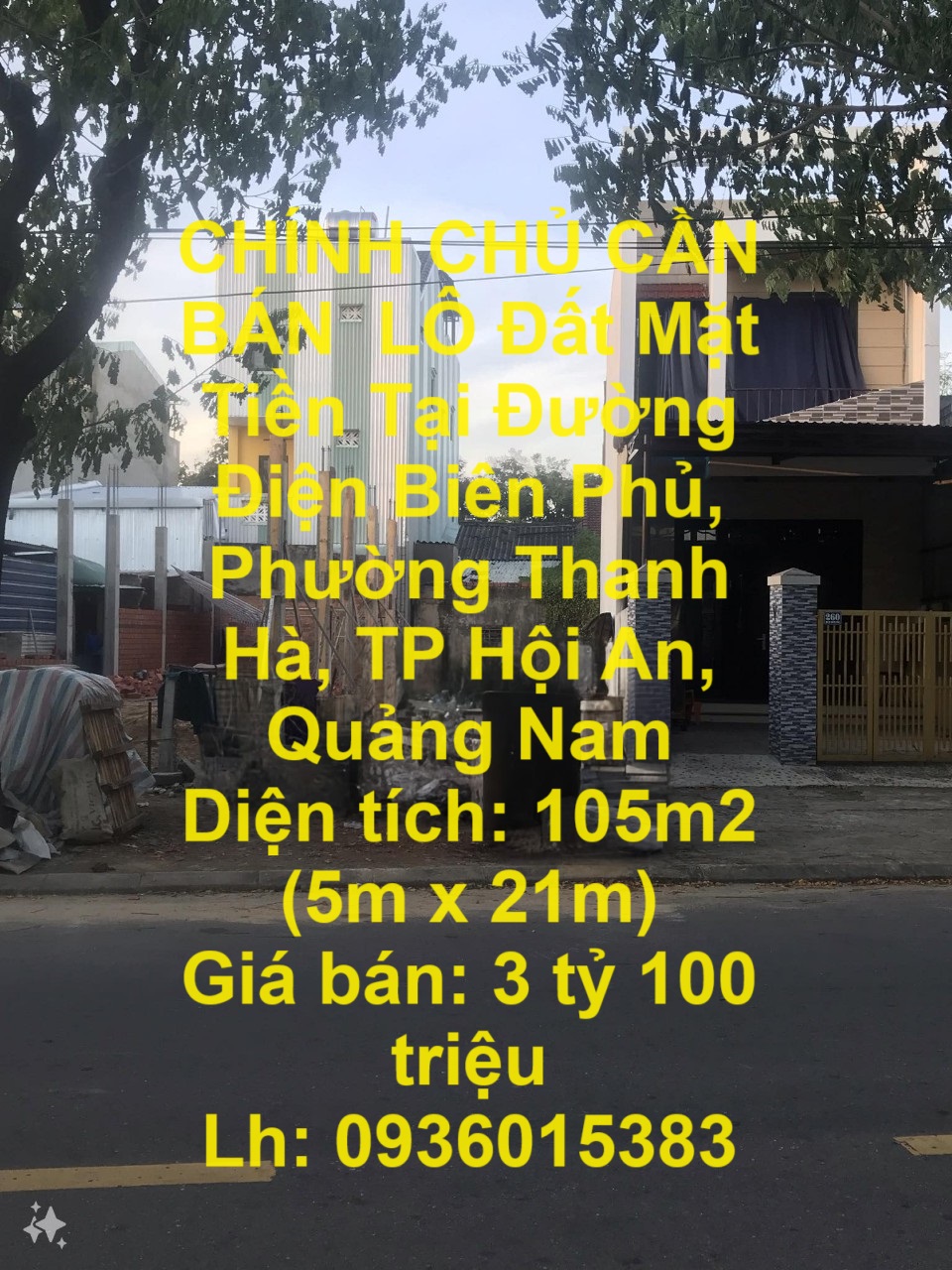 CHÍNH CHỦ CẦN BÁN LÔ Đất Mặt Tiền Tại Đường Điện Biên Phủ, Phường Thanh Hà, TP Hội An, Quảng Nam
