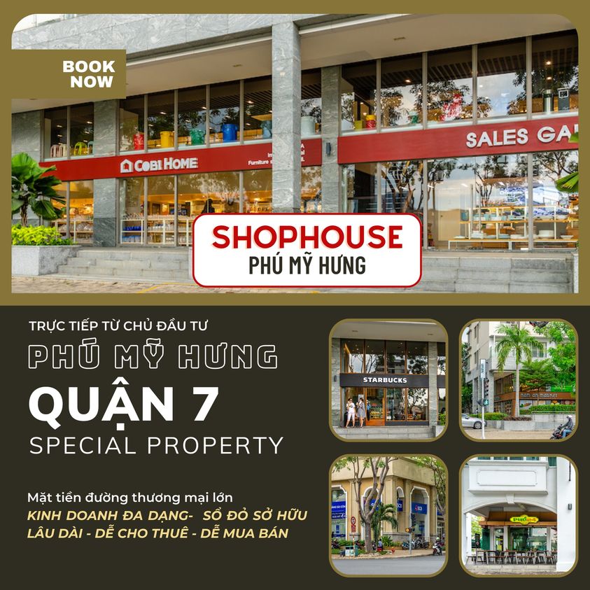 Chủ đầu tư Phú Mỹ Hưng Mở bán Shophouse mặt tiền đường Tôn Dật Tiên - Shop diện tích lớn - Sáng - Thoáng - View đẹp