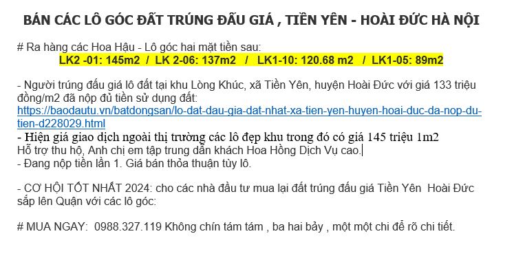 BÁN CÁC LÔ GÓC ĐẤT TRÚNG ĐẤU GIÁ , TIỀN YÊN HOÀI ĐỨC HÀ NỘI
