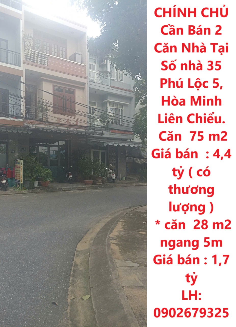 CHÍNH CHỦ Cần Bán 2 Căn Nhà Tại Số nhà 35 Phú Lộc 5, Hòa Minh Liên Chiểu.