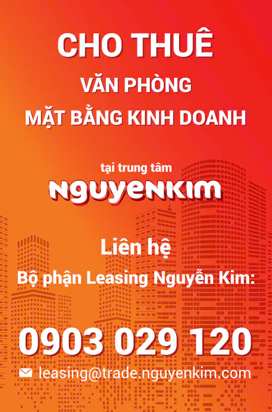 NGUYỄN KIM – CHO THUÊ VĂN PHÒNG & MẶT BẰNG KINH DOANH