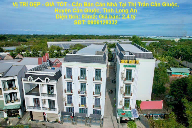 VỊ TRÍ ĐẸP - GIÁ TỐT - Cần Bán Căn Nhà Tại Thị Trấn Cần Giuộc, Huyện Cần Giuộc, Tỉnh Long An