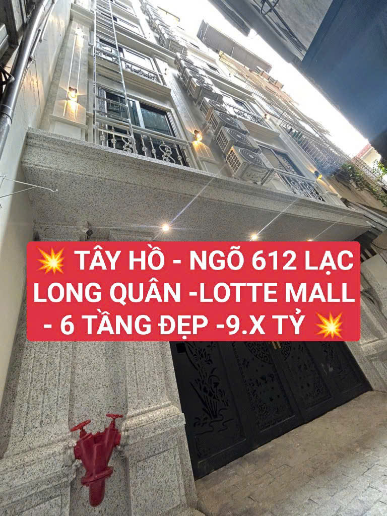 TÂY HỒ-NGÕ 612 LẠC LONG QUÂN - LOTTE MALL- 9.x TỶ