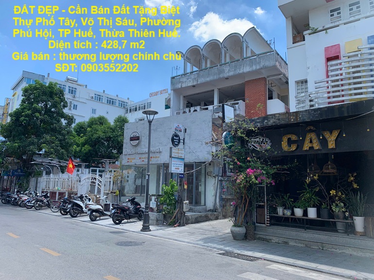 ĐẤT ĐẸP - Cần Bán Đất Tặng Biệt Thự Phố Tây, Võ Thị Sáu, Phường Phú Hội, TP Huế, Thừa Thiên Huế.