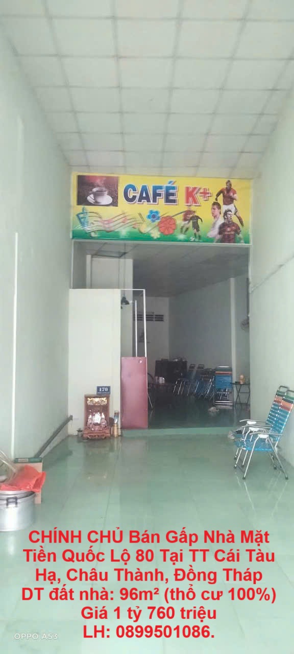 CHÍNH CHỦ Bán Gấp Nhà Mặt Tiền Quốc Lộ 80 Tại TT Cái Tàu Hạ, Châu Thành, Đồng Tháp