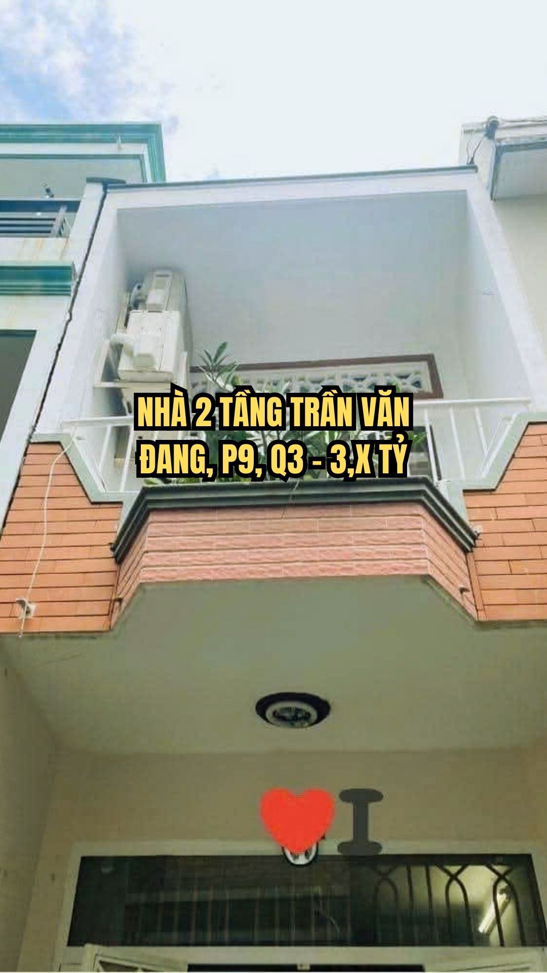 NHÀ 2 TẦNG TRẦN VĂN ĐANG, P9, Q3 – 3,8 TỶ, DÒNG TIỀN 8TR/THÁNG