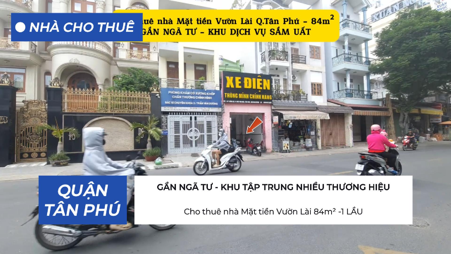Cho thuê nhà Mặt tiền Vườn Lài 84m² -1 LẦU- 20Triệu