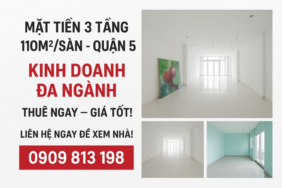 Cho thuê nhà mặt tiền 3 tầng Quận 5 – 110m²/sàn