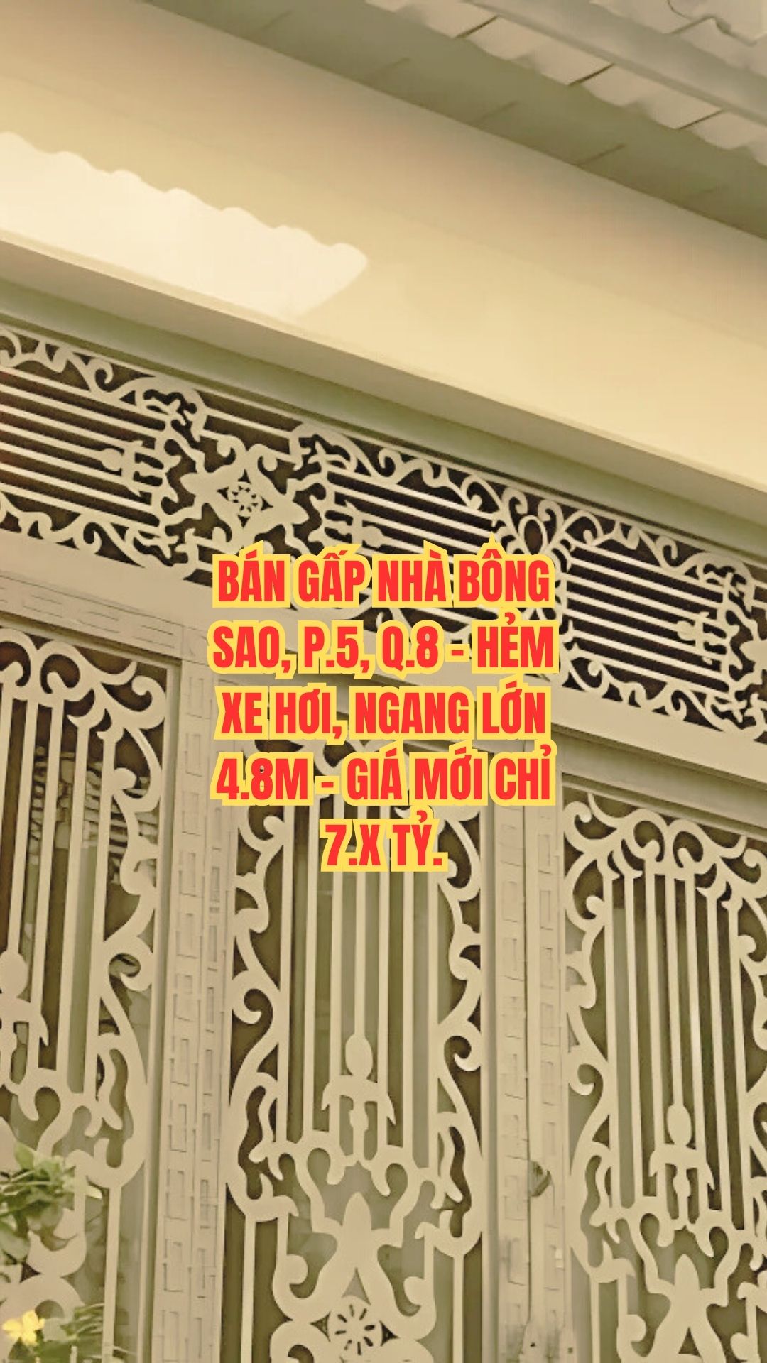 BÁN GẤP NHÀ BÔNG SAO, P.5, Q.8 - HẺM XE HƠI, NGANG LỚN 4.8M - GIÁ MỚI CHỈ 7.X TỶ.
