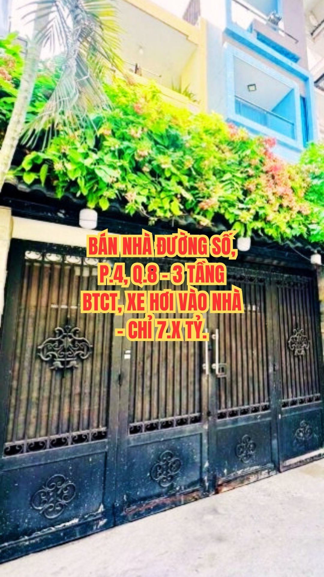 BÁN NHÀ ĐƯỜNG SỐ, P.4, Q.8 - 3 TẦNG BTCT, XE HƠI VÀO NHÀ - CHỈ 7.X TỶ.