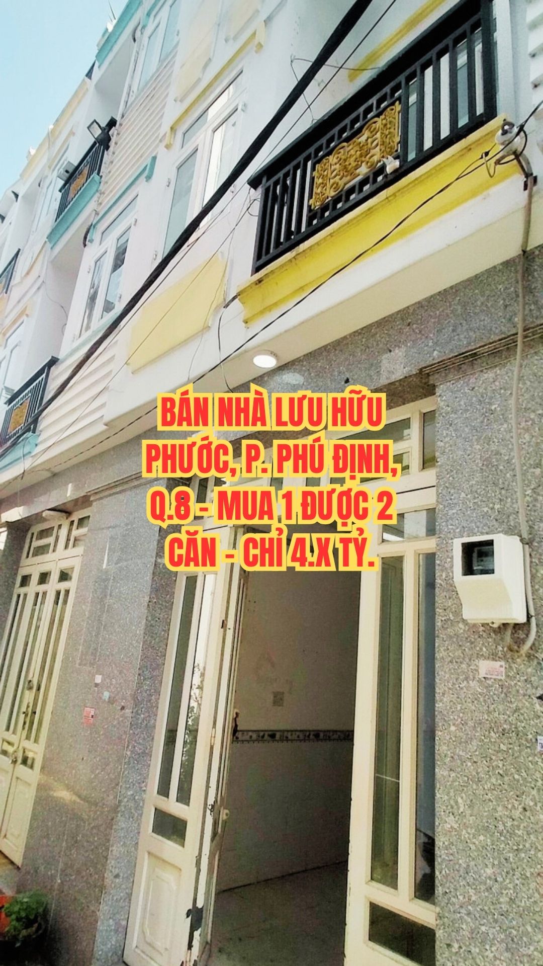 BÁN NHÀ LƯU HỮU PHƯỚC, P.15, Q.8 - MUA 1 ĐƯỢC 2 CĂN - CHỈ 4.X TỶ.