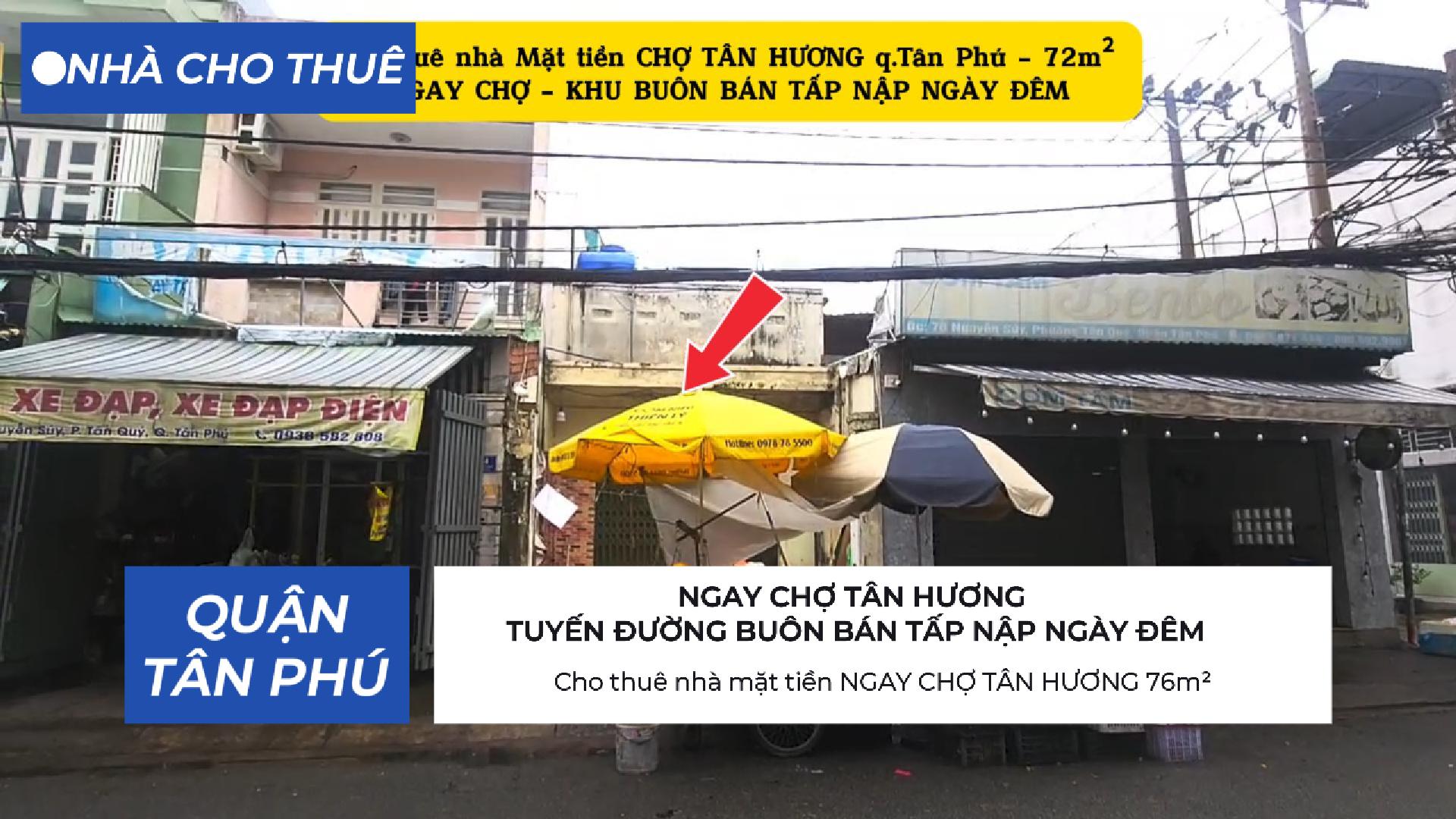 Cho thuê nhà mặt tiền NGAY CHỢ TÂN HƯƠNG 76m²
