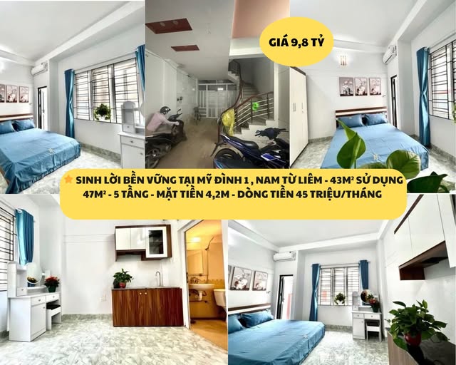 SINH LỜI BỀN VỮNG TẠI MỸ ĐÌNH 1 , NAM TỪ LIÊM - 43M² SỬ DỤNG 47M² - 5 TẦNG - MẶT TIỀN 4,2M - GIÁ 9,8 TỶ - DÒNG TIỀN 45 TRIỆU/THÁNG