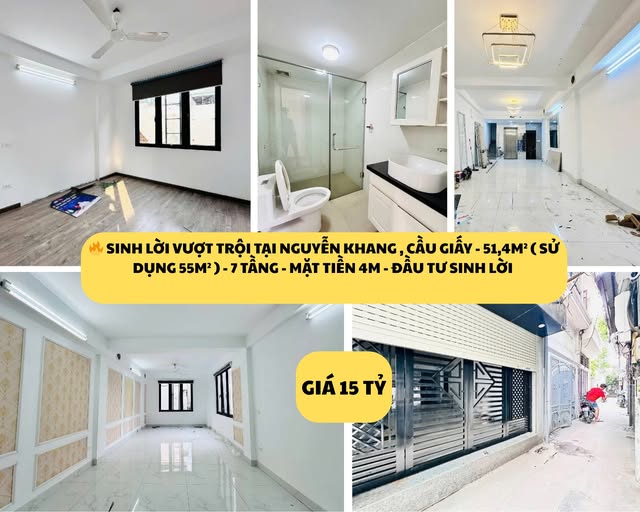 NGUYỄN KHANG , CẦU GIẤY - 51,4M² ( SỬ DỤNG 55M² ) - 7 TẦNG - MẶT TIỀN 4M - GIÁ 15 TỶ