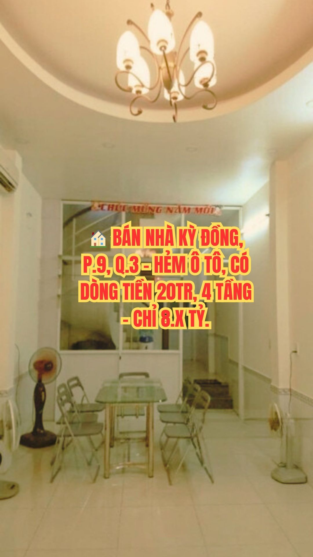 BÁN NHÀ KỲ ĐỒNG, P.9, Q.3 - HẺM Ô TÔ, CÓ DÒNG TIỀN 20TR, 4 TẦNG - CHỈ 8.X TỶ.