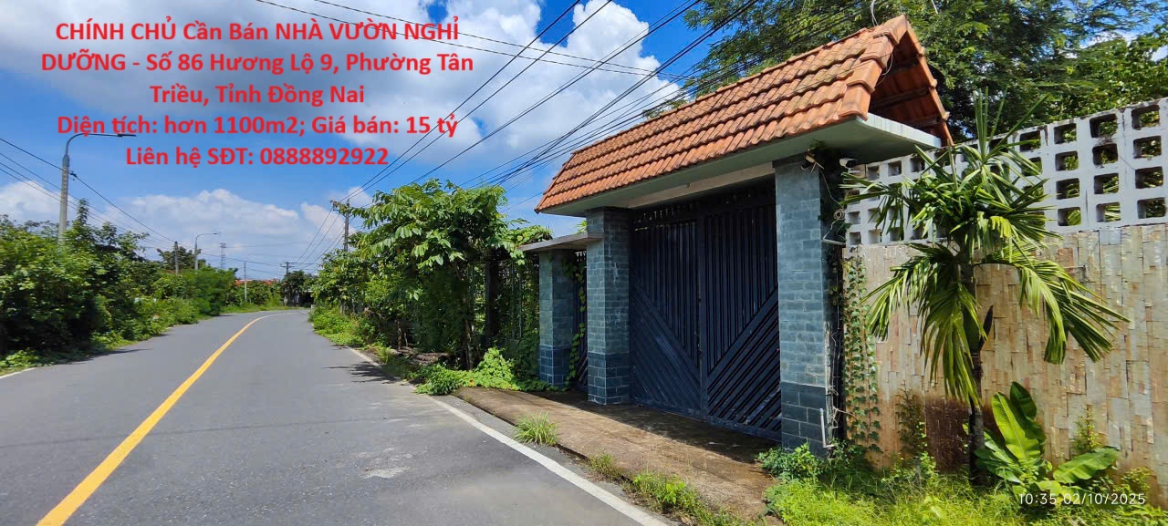 CHÍNH CHỦ Cần Bán NHÀ VƯỜN NGHỈ DƯỠNG - Số 86 Hương Lộ 9, Phường Tân Triều, Tỉnh Đồng Nai