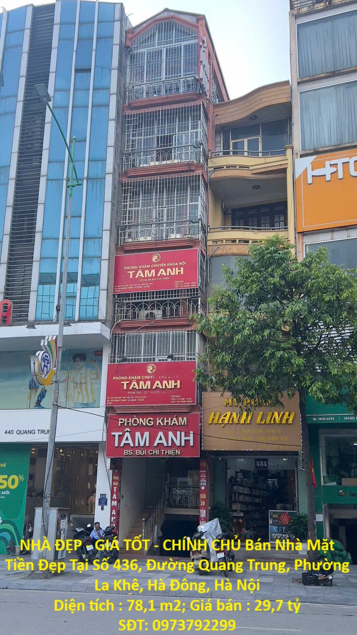 NHÀ ĐẸP - GIÁ TỐT - CHÍNH CHỦ Bán Nhà Mặt Tiền Đẹp Tại 436 Quang Trung, La Khê, Hà đông, Hà Nội