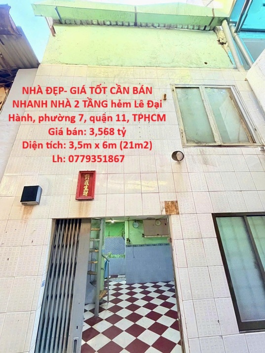 NHÀ ĐẸP- GIÁ TỐT CẦN BÁN NHANH NHÀ 2 TẦNG hẻm Lê Đại Hành, quận 11, TPHCM