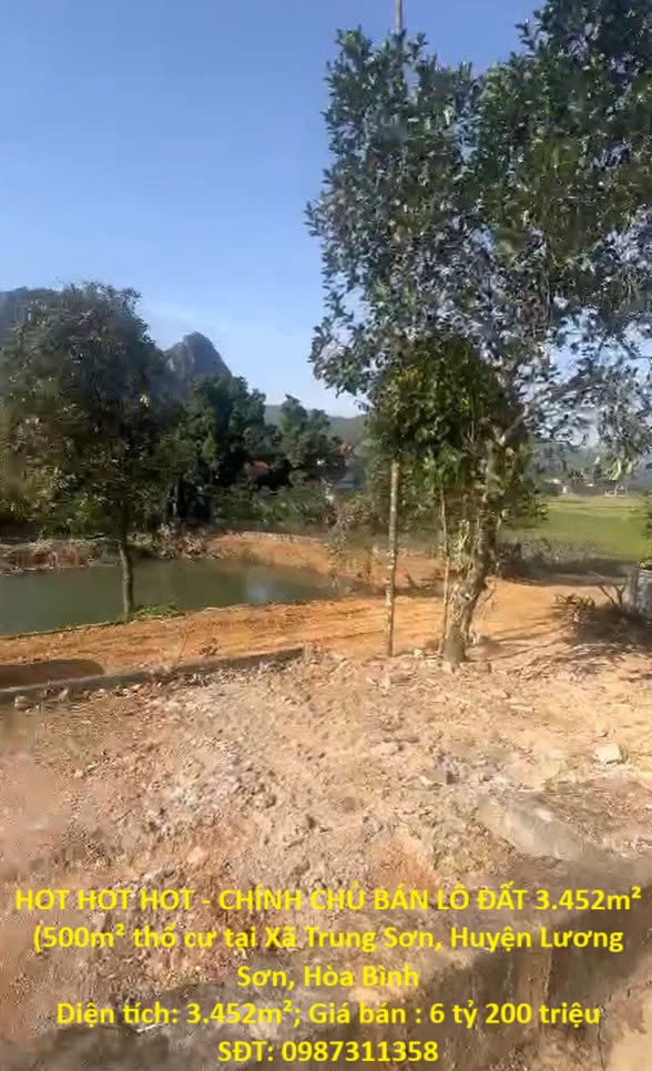 HOT HOT HOT - CHÍNH CHỦ BÁN LÔ ĐẤT 3.452m² (500m² thổ cư tại Xã Trung Sơn, Huyện Lương Sơn, Hòa Bình