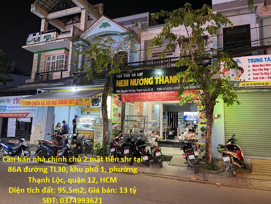 Cần bán nhà chính chủ 2 mặt tiền shr tại 86A đường TL30, khu phố 1, phường Thạnh Lộc, quận 12