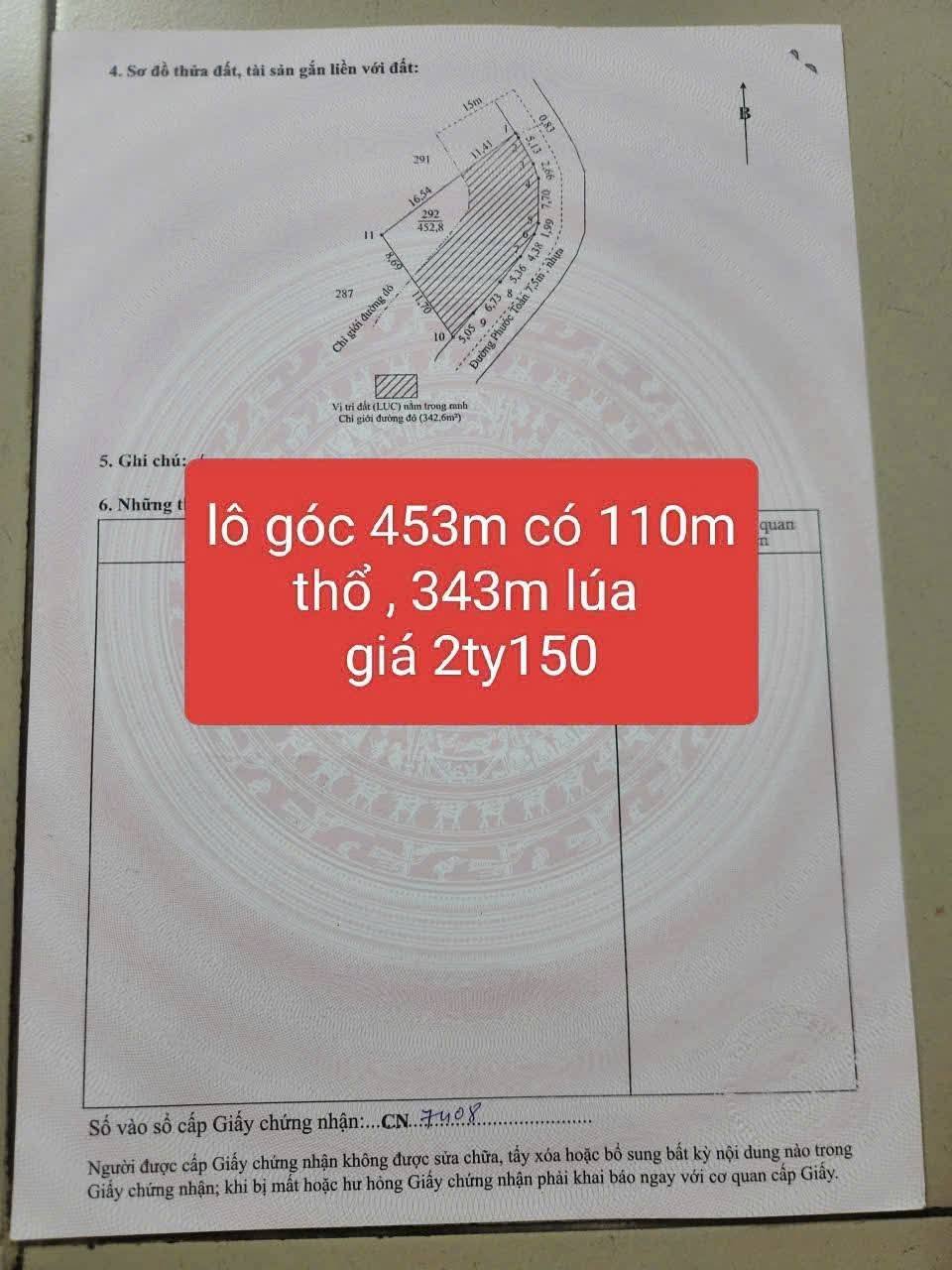 Bán đất đường Phước Toàn , Long Hiệp dt 453m2 ( 110m2 thổ + 343m2 đất lúa) giá 2,15 tỷ