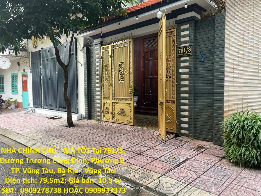 NHÀ CHÍNH CHỦ - GIÁ TỐT Tại 761/3, Đường Trương Công Định, Phường 9, TP. Vũng Tàu, Bà Rịa - Vũng Tàu