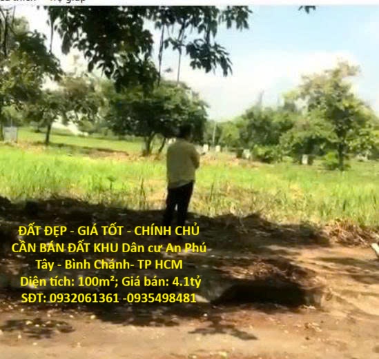 ĐẤT ĐẸP - GIÁ TỐT - CHÍNH CHỦ CẦN BÁN ĐẤT KHU Dân cư An Phú Tây - Bình Chánh- TP HCM