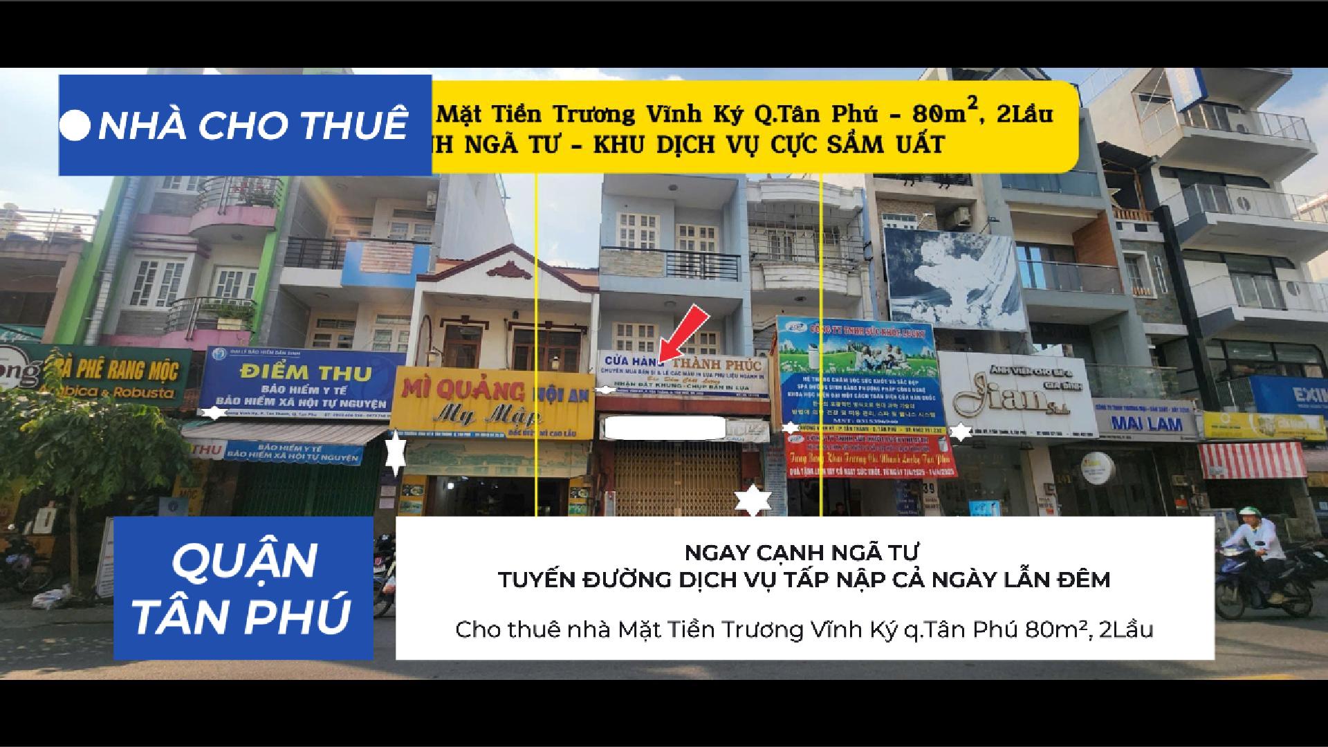 Cho thuê nhà Mặt Tiền Trương Vĩnh Ký q.Tân Phú 80m², 2Lầu - CẠNH NGÃ TƯ - 22Triệu