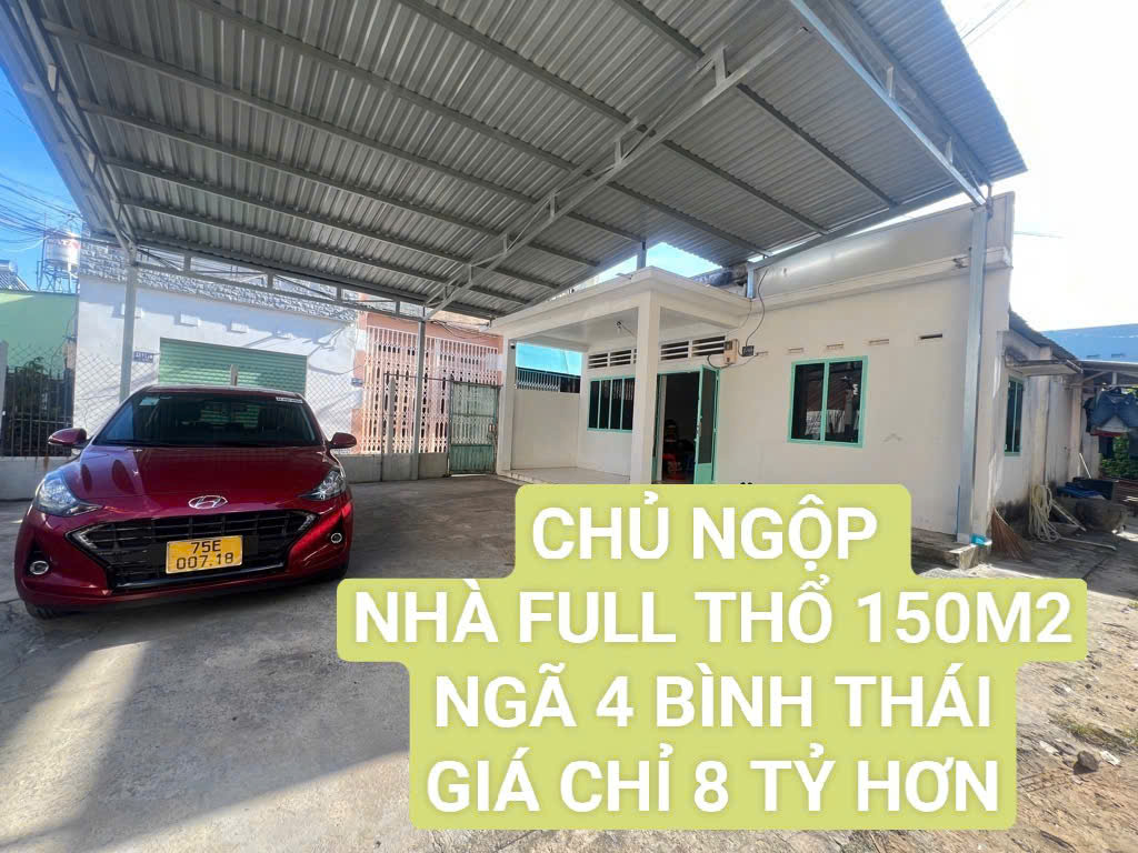 NHÀ DT KHỦNG GẦN 150M2 NGAY NGÃ TƯ BÌNH THÁI - XA LỘ HÀ NỘI - GIÁ CHỈ HƠN 8 TỶ