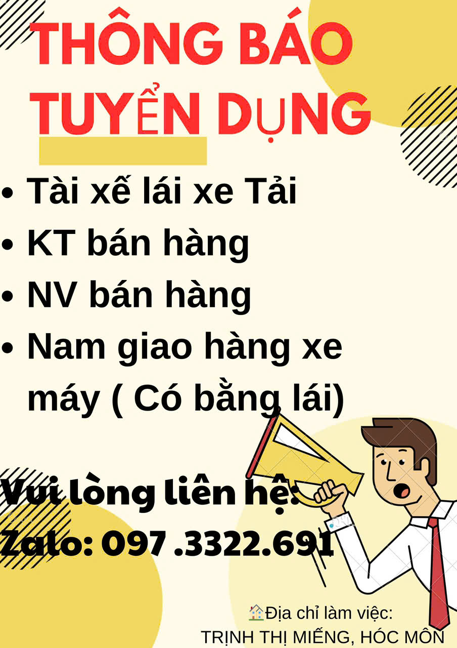 THÔNG BÁO TUYỂN DỤNG - TÀI XẾ LÁI XE TẢI - HUYỆN HÓC MÔN, TP HCM